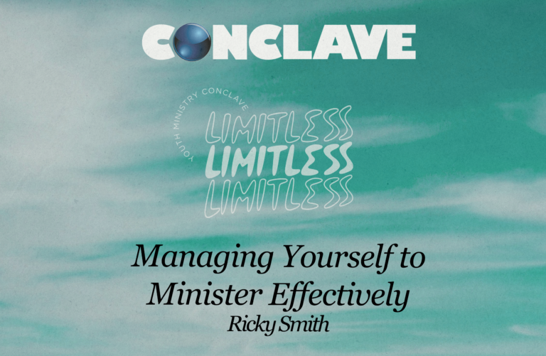 Managing Yourself to Minister Effectively