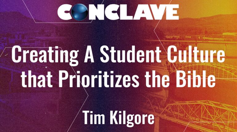 Creating a Student Culture that Prioritizes the Bible