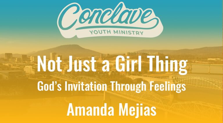 Not Just a Girl Thing: God’s Invitation Through Feelings