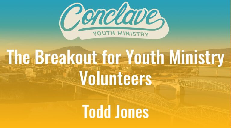 The Breakout for Youth Ministry Volunteers